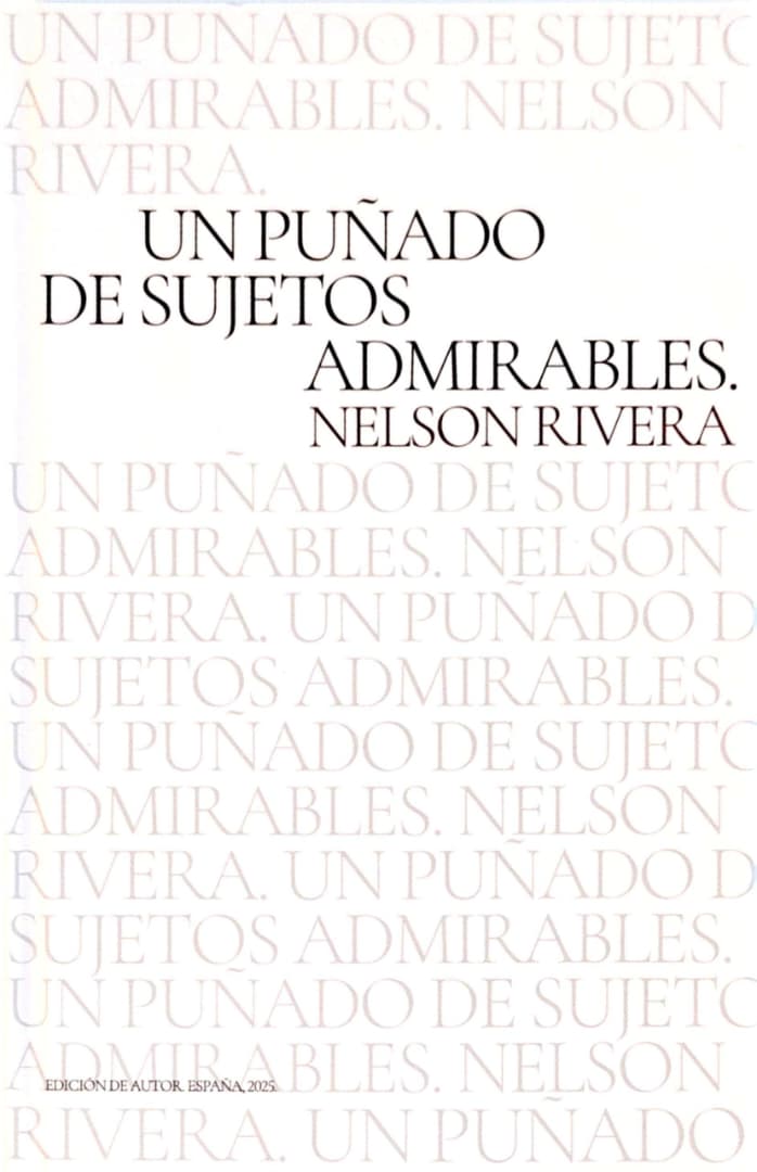 Un puñado de sujetos admirables
